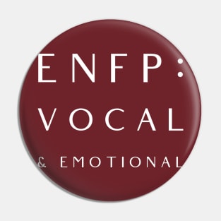 ENFP - Vocal & Emotional Pin