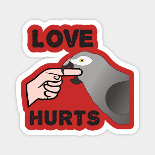 Love Hurts - Timneh African Grey Parrot Magnet