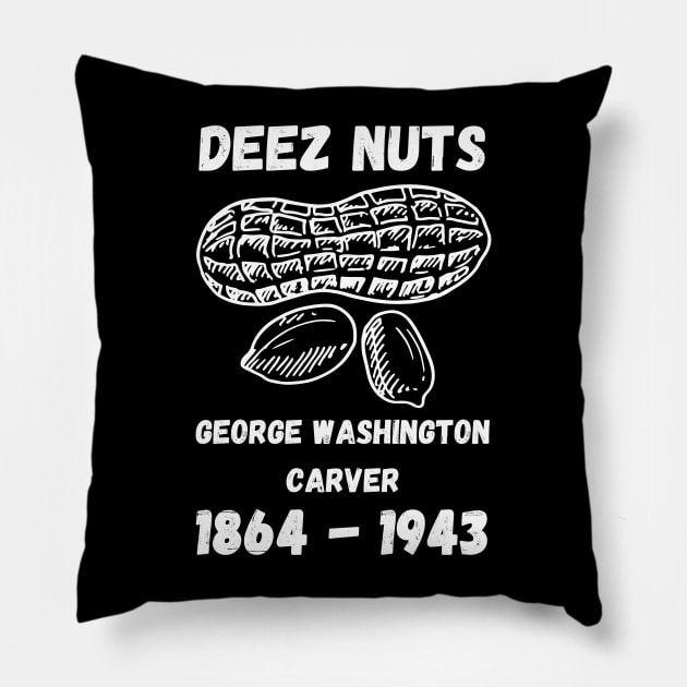 Deez Nuts Pillow by GMAT