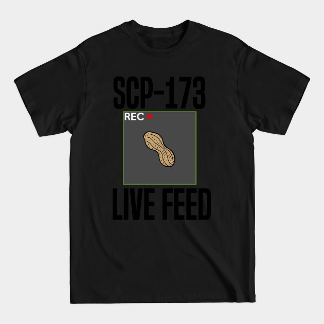Discover Secure Contain Protect Peanut Live Feed Anomaly - Secure Contain Protect - T-Shirt