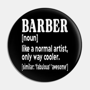 Barber Funny Definition Pin