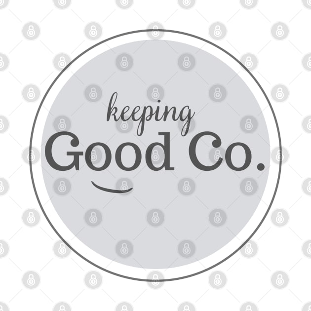 Keeping Good Co. by So. BELL & Co.