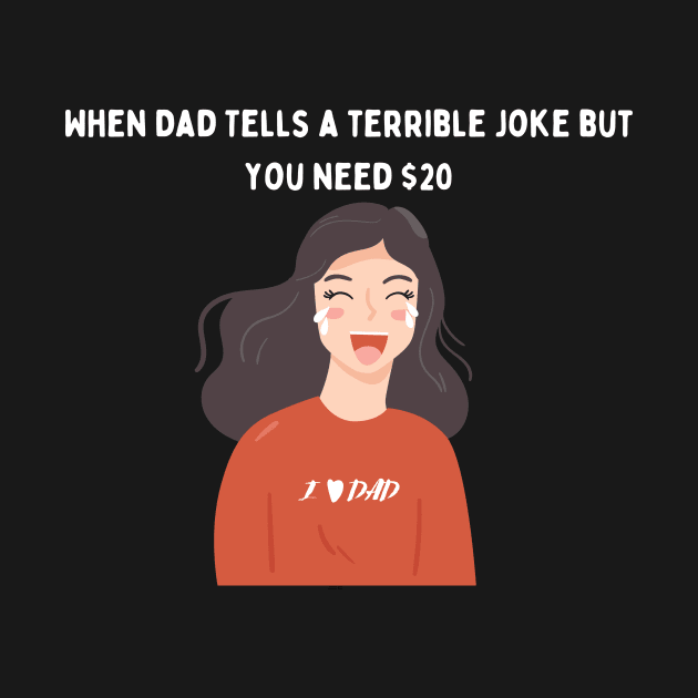 Terrible Dad Joke Design by Katebi Designs