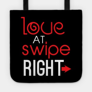 Love At Swipe Right Funny Online Dating Tote