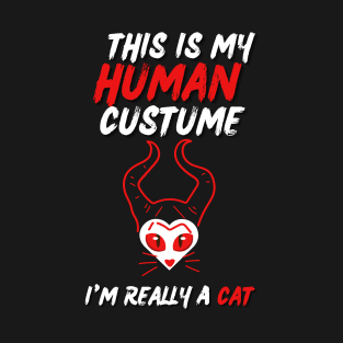 hiv aids Awareness Halloween funny lazy This is my human custume I'm really a cat T-Shirt