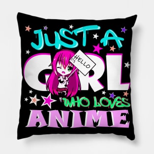 Just A Girl Who Loves Anime and Manga Art Girls Gift Pillow