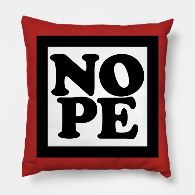 NOPE Pillow by Maries Papier Bleu