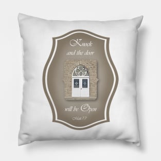 Knock and the door will be Open. Pillow