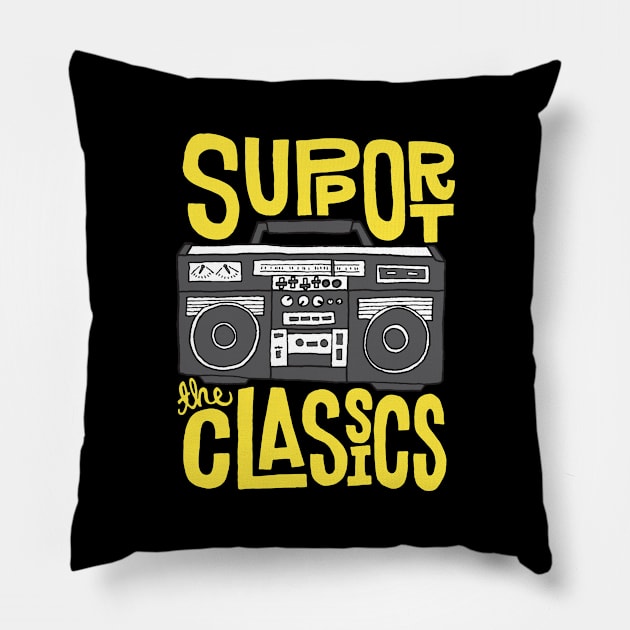 Support the Clasics Pillow by TambuStore