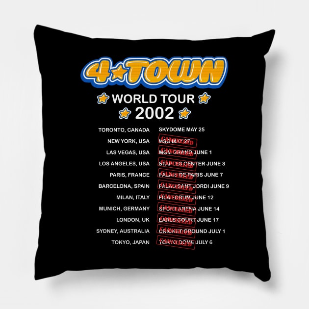 4Town world tour dates 2002 concert tee Pillow by EnglishGent