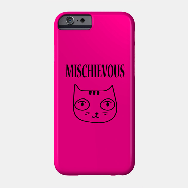 Mischievous Kitty Cat Mischievous Cat Phone Case Teepublic