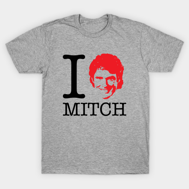I Heart Mitch Baywatch David Hasselhoff