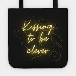 Kissing to be clever Tote