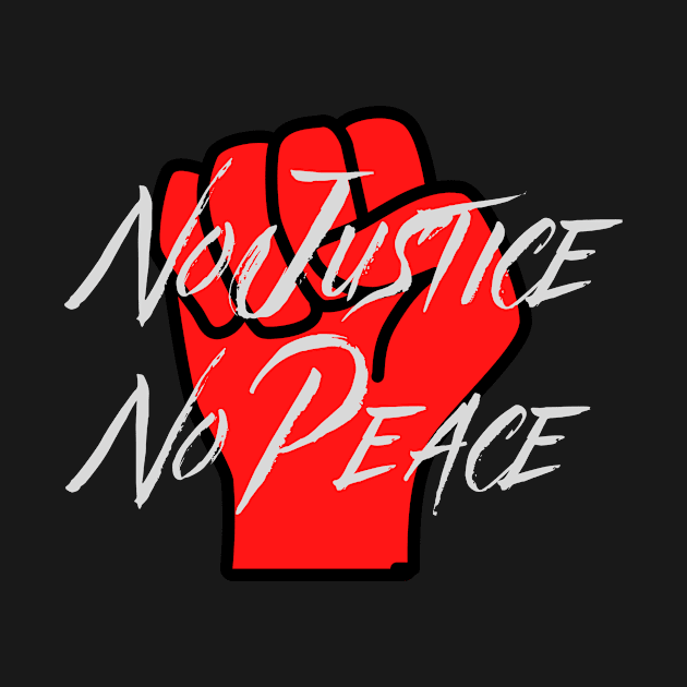 No Justice No Peace by Porcupine and Gun