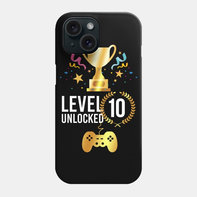 10th Birthday | Tenth Birthday | Level 10 Unlocked Awesome | Video Gaming Gift Ideas | Game Lover Gift| Retro Gamer Birthday Gift Phone Case by johnii1422