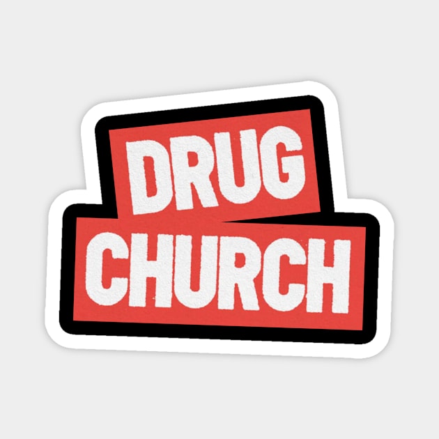 DRUG CHURCH BAND Magnet by Kurasaki