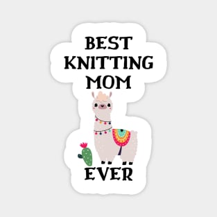 Best Knitting Mom Ever Magnet