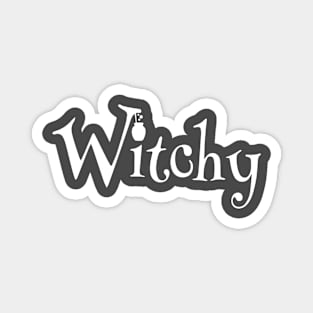 WITCHY Magnet