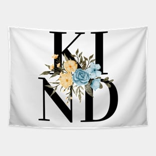 Kind Flowers Tapestry