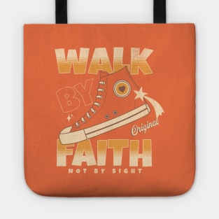 Walk by Faith Not by Sight Hi-Top Tote