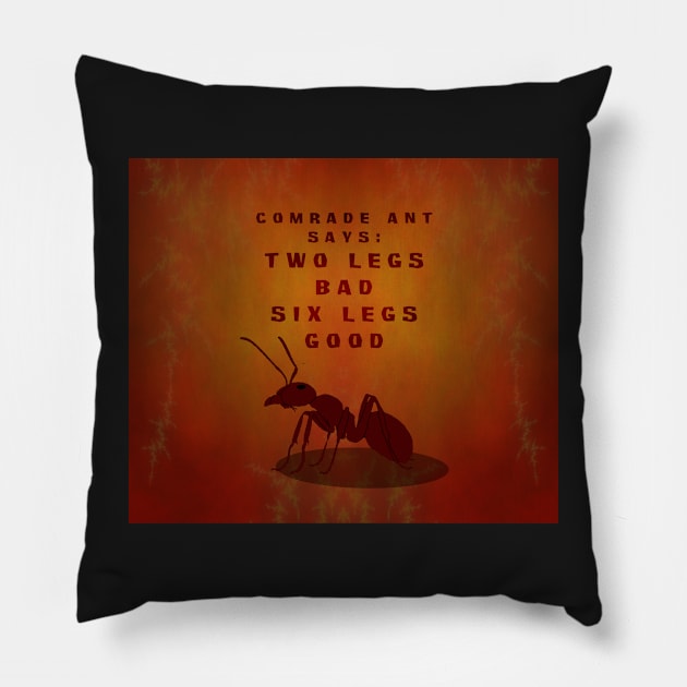 Comrade Ant Says: Two Legs Bad, Six Legs Good - Fire Bug Background Pillow by SolarCross