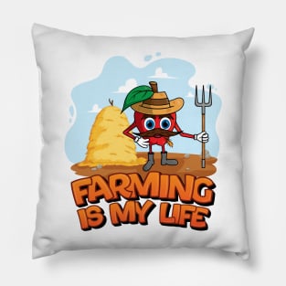 Farming is my life, apple farmer Pillow