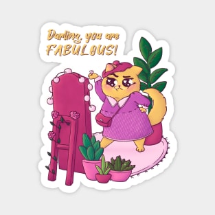 Darling You Are Fabulous Cat Lady Magnet