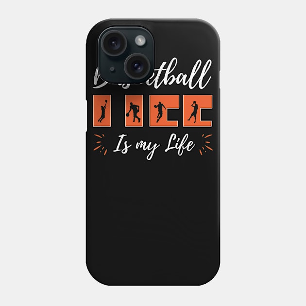 Basketball Is My Life Art Phone Case by mieeewoArt