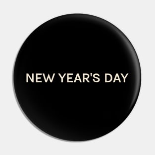 New Year's Day On This Day Perfect Day Pin