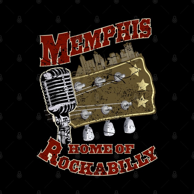 Memphis Home of Rockabilly by RockabillyM