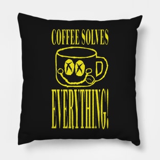 COFFEE SOLVES EVERYTHING Vintage Grunge Style Pillow