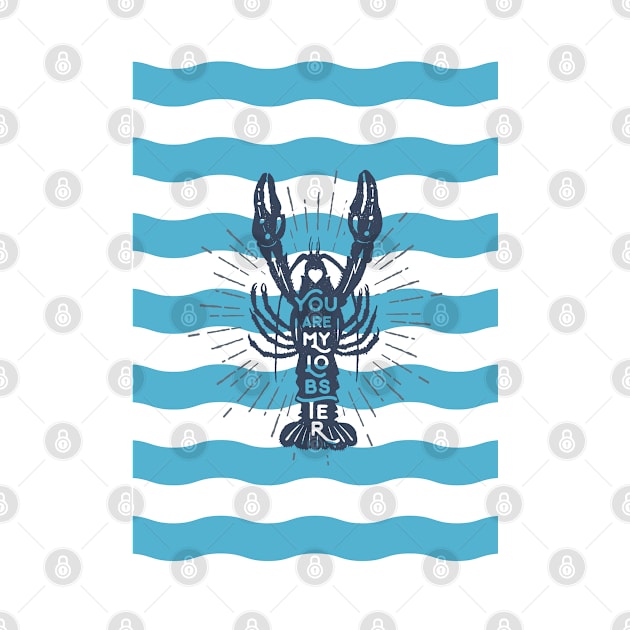 Nautical lettering: you are my lobster by GreekTavern