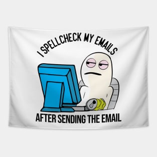 Funny Spell Check Work Office email meme character Tapestry