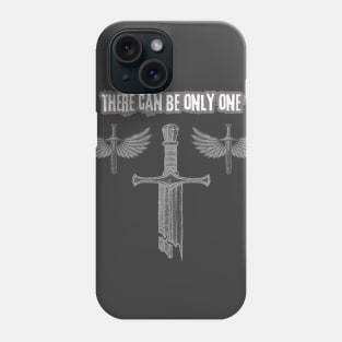 there can be only one Phone Case