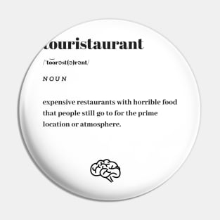 Funny Touristaurant Word Definition Dictionary Pin