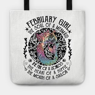 February Girl The Soul Of A Mermaid Hippie T-shirt Tote