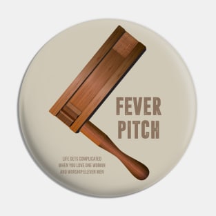 Fever Pitch - Alternative Movie Poster Pin