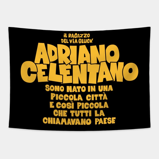 Adriano Celentano - il ragazzo del via gluck Tapestry by Boogosh