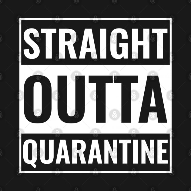 Straight Outta Funny quarantine by Arctique