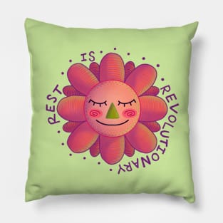 Rest is Revolutionary Flower Pillow