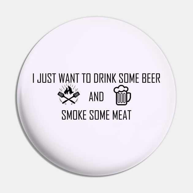 Drink Beer And Smoke Some Meat Trend Beer Drinking Club Pin by PRINT-LAND