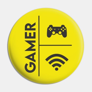 Yes im a gammer Pin