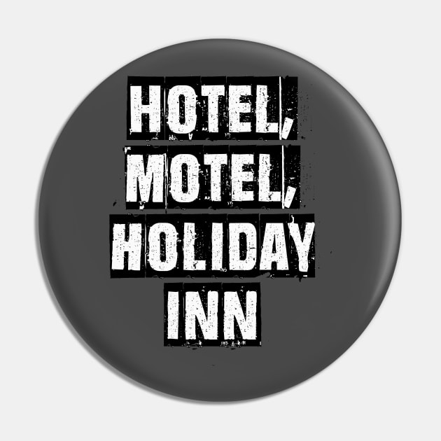 Hotel, Motel, Holiday Inn Pin by Squidoodle