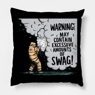 Hip hop Warning: May contain excessive amounts of swag Pillow