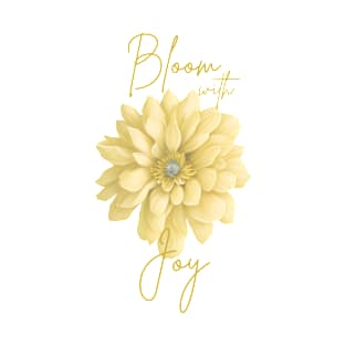 Bloom with Joy T-Shirt