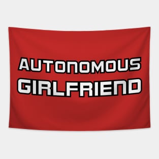 Autonomous Girlfriend T shirt Hipster Gift Tapestry
