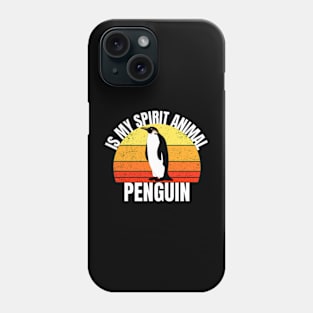 Penguin Is My Spirit Animal Phone Case