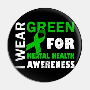 I Wear Green For Mental Health Awareness Costume Ribbon Pin