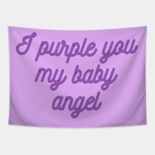 I PURPLE YOU Tapestry