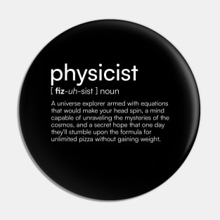 Physicist Definition Pin